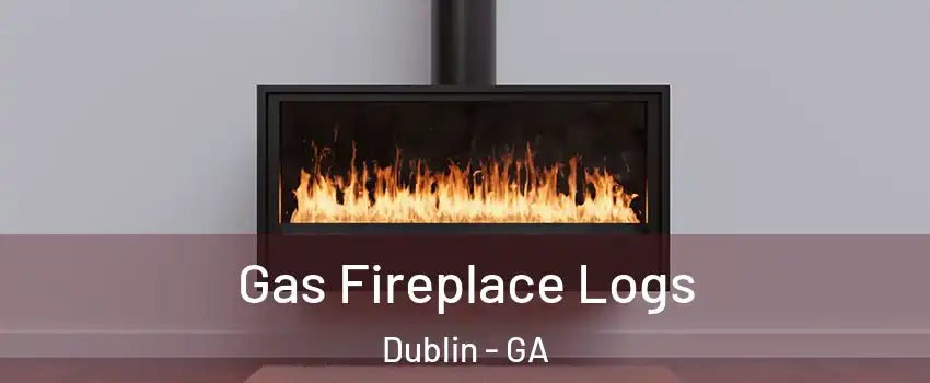  Gas Fireplace Logs Dublin - GA