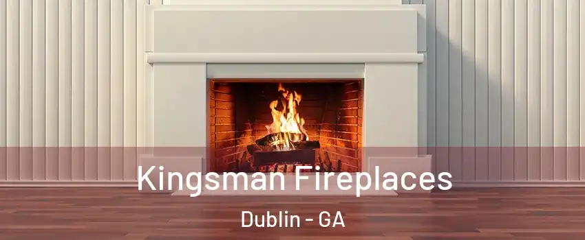  Kingsman Fireplaces Dublin - GA